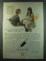 1930 Hoover Model 725 Vacuum Cleaner Ad - You don&#39;t let the children off - £14.52 GBP
