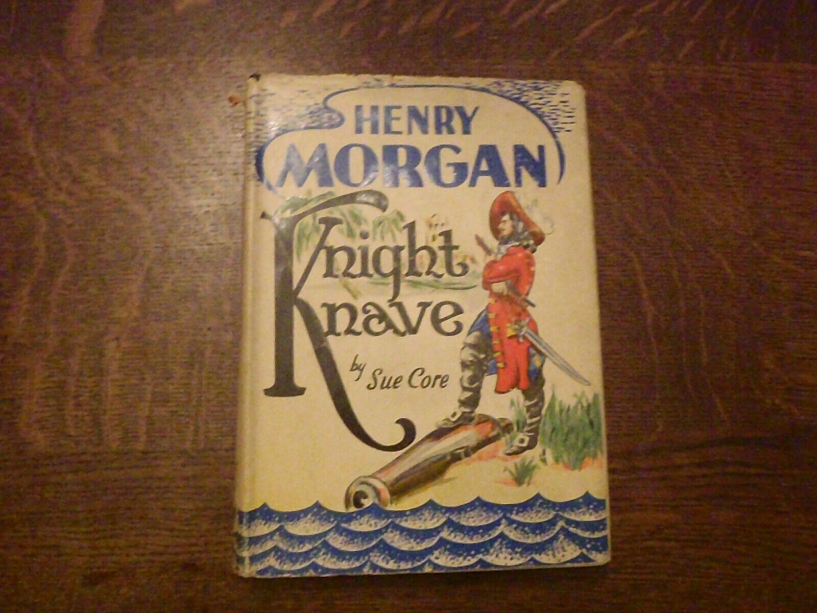 Henry Morgan Knight Knave by Sue Core 1943 HC/DJ - $19.79