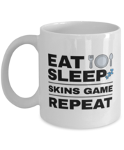 Funny Skins Game Mug - Eat Sleep Repeat - 11 oz Coffee Cup For Sports Fans  - £11.81 GBP