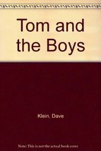 TOM AND THE BOYS Klein, D. - £5.11 GBP
