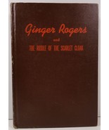 Ginger Rogers and The Riddle of the Scarlet Cloak Lela E. Rogers - £2.57 GBP