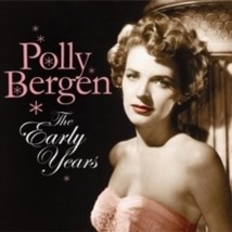 Polly Bergen The Early Years - Cd - £15.42 GBP