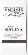 Cafe Sistina - Honolulu, Hawaii Italian Restaurant 30 Strike Matchbook Cover HI - £1.37 GBP