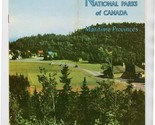 National Parks of Canada Booklet Maritime Provinces 1959 - $17.82
