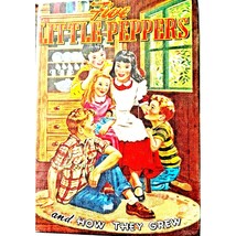 Five Little Peppers and How They Grew, by Margaret Sidney, 1955 - $14.36