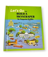Let&#39;s Go to Build a Skyscraper 1974 Hardcover Children&#39;s Architecture Book - €21,60 EUR