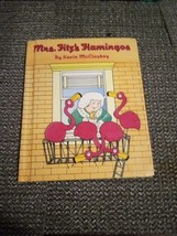 Kevin MCCLOSKEY / Mrs Fitz&#39;s Flamingos 1st Edition 1992 (ZZ79) - $9.50