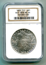 1878 7TF Reverse Of 1879 Morgan Silver Dollar Ngc MS64 Nice Premium Quality Pq - £753.65 GBP