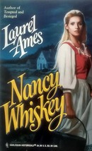 Nancy Whiskey (Harlequin Historical) by Laurel Ames / 1997 Romance Paperback - £0.89 GBP