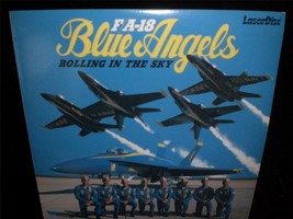 Laserdisc FA 18s Blue Angels Rolling In The Sky Promotional Video Docume... - £15.83 GBP