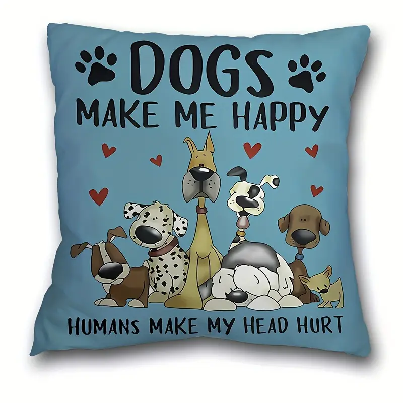 NEW Dogs Make Me Happy Decorative Throw Pillow Cover 18 in. square teal ... - $10.95