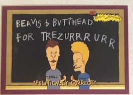 Beavis And Butthead Trading Card #0969 Politically Correct - £1.48 GBP