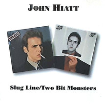 Slug Line/Two Bit Monsters by John Hiatt (CD - 1993, BGOCD176) Import - £20.08 GBP