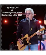The Who Live at The Hollywood Bowl 2025 (2 CDs) Rare/Good Sound    - $25.00
