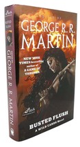 Wild Cards Trust, George R. R. Martin BUSTED FLUSH  1st Edition 1st Printing - £50.95 GBP