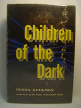 Irving Shulman Children Of The Dark First Edition Rebel With Out A Cause - £106.33 GBP