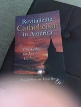 Revitalizing Catholicism in America: Nine Tasks for Every Catholic (Paperback or - £7.09 GBP