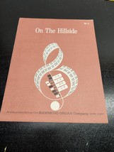 On The Hillside Sheet Music for Organ Hammond Organ Company - $8.38