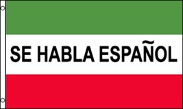 Se Habla Espanol 3&#39;x5&#39; Polyester Flag - £3.89 GBP
