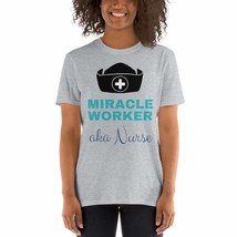 PersonalizedBee Miracle Worker AKA Nurse T-Shirt - Short-Sleeve Unisex Nurse Shi - £15.46 GBP+