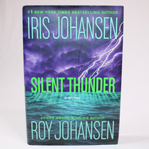SIGNED By Roy Johansen And Iris Johansen Silent Thunder 2008 1st Ed HC With DJ - £21.33 GBP