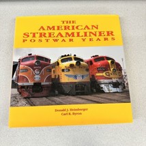 The American Streamliner Postwar Years 1st Ed HC Illustrated Heimburger Byron - $39.59