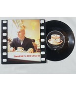 Edward Ball ‎ The Mill Hill Self Hate Club 7&quot; Vinyl Single CRE 260 - $9.37 CAD