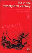 Life In The Twenty-First Century (29 Soviet Scientists on Soviet future) - £4.79 GBP