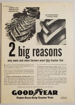 1949 Print Ad Goodyear Super-Sure-Grip Tractor Tires Balanced Design - $14.16