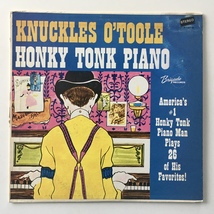 Knuckles O&#39;Toole-  Honky Tonk Piano LP Vinyl Record Album - £15.09 GBP