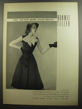 1952 Bonwit Teller J.L.F. Originals Dress Ad - The Kitten Bow Coat-Dress - £14.50 GBP