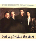 Don't Be Afraid Of The Dark [Vinyl] Robert Cray - $743.81 MXN