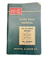 Keuffel Esser Slide Rule Manual 1955 No 68 2047 LOG LOG DUPLEX DECITRIG K&amp;E - £13.26 GBP