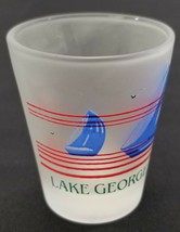 AG) Vintage Lake George, New York Frosted Shot Glass Souvenir Sail Boats - $6.92