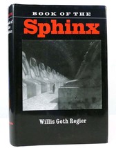 Willis Goth Regier Book Of The Sphinx 1st Edition 1st Printing - £36.78 GBP