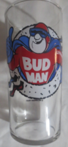 Bud Man GLASS 12oz - $10.40