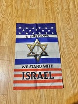 In This Home We Stand with Israel Garden Flag 12×18 Vertical Double Sided - $8.00
