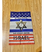 In This Home We Stand with Israel Garden Flag 12×18 Vertical Double Sided - $10.97 CAD