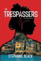 The Trespassers [Paperback] Stephanie Black - €8,49 EUR