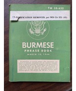 WWII BURMESE TM 30-632 LANGUAGE GUIDE 120 PGS; War Dept. March 10, 1944 - $33.78 CAD
