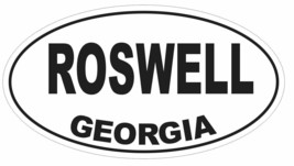 Roswell Georgia Oval Bumper Sticker or Helmet Sticker D2960 Euro Oval - £1.10 GBP+