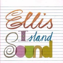 Ellis Island [Audio CD] Ellis Island Sound - £9.28 GBP