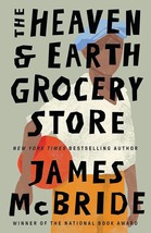 The Heaven and Earth Grocery Store By James McBride (English, Paperback) - £12.75 GBP