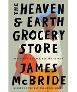 The Heaven and Earth Grocery Store By James McBride (English, Paperback) - $16.00