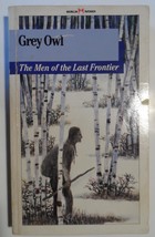 Grey Owl - The Men Of The Last Frontier 1989 Macmillan Paperback Very Go... - $17.42 CAD