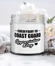 Coast Guard Candle - Everyday Is Appreciation Day - Funny 9 oz Hand Poured  - £15.98 GBP