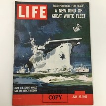 VTG Life Magazine July 27 1959 Great White Fleet Feature Newsstand - £15.18 GBP