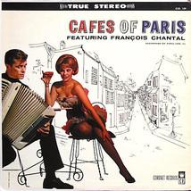 Francois Chantal - The Cafes Of Paris (Accordeon De Paris) Vol. 2 - £3.59 GBP