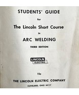 1962 Arc Welding Lincoln Short Course Booklet Manual 3rd Edition Ephemera - $27.22 CAD