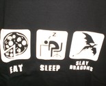 TeeFury Gamer LARGE Shirt &quot;Eat, Sleep, Slay Dragons&quot; BLACK - £11.36 GBP